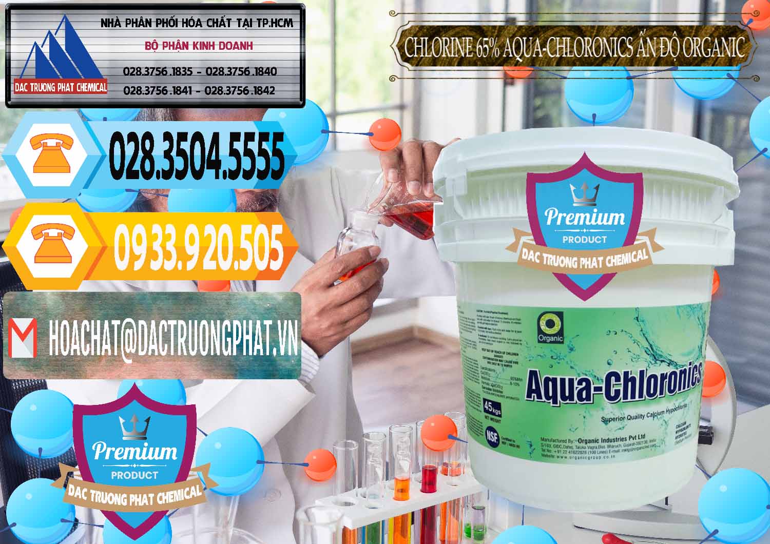 Công ty nhập khẩu và bán Chlorine – Clorin 65% Aqua-Chloronics Ấn Độ Organic India - 0210 - Phân phối & cung ứng hóa chất tại TP.HCM - hoachattayrua.net