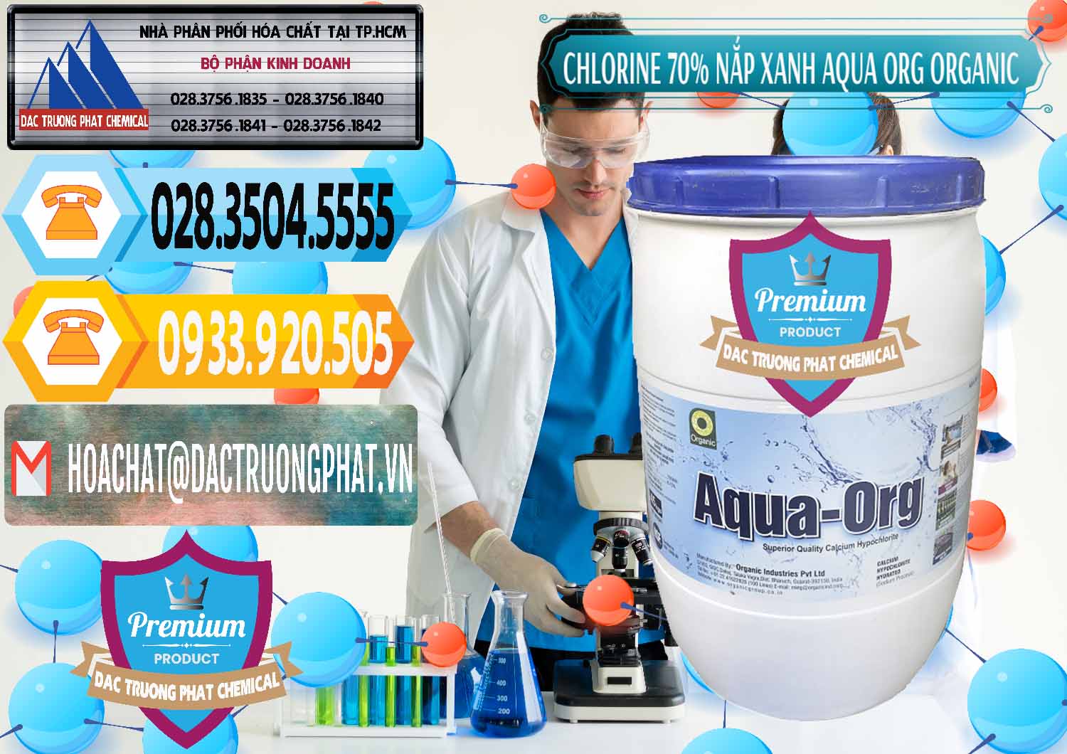 Chuyên kinh doanh & bán Chlorine – Clorin 70% Thùng Tròn Nắp Xanh Aqua ORG Organic Ấn Độ India - 0247 - Cty chuyên nhập khẩu và cung cấp hóa chất tại TP.HCM - hoachattayrua.net