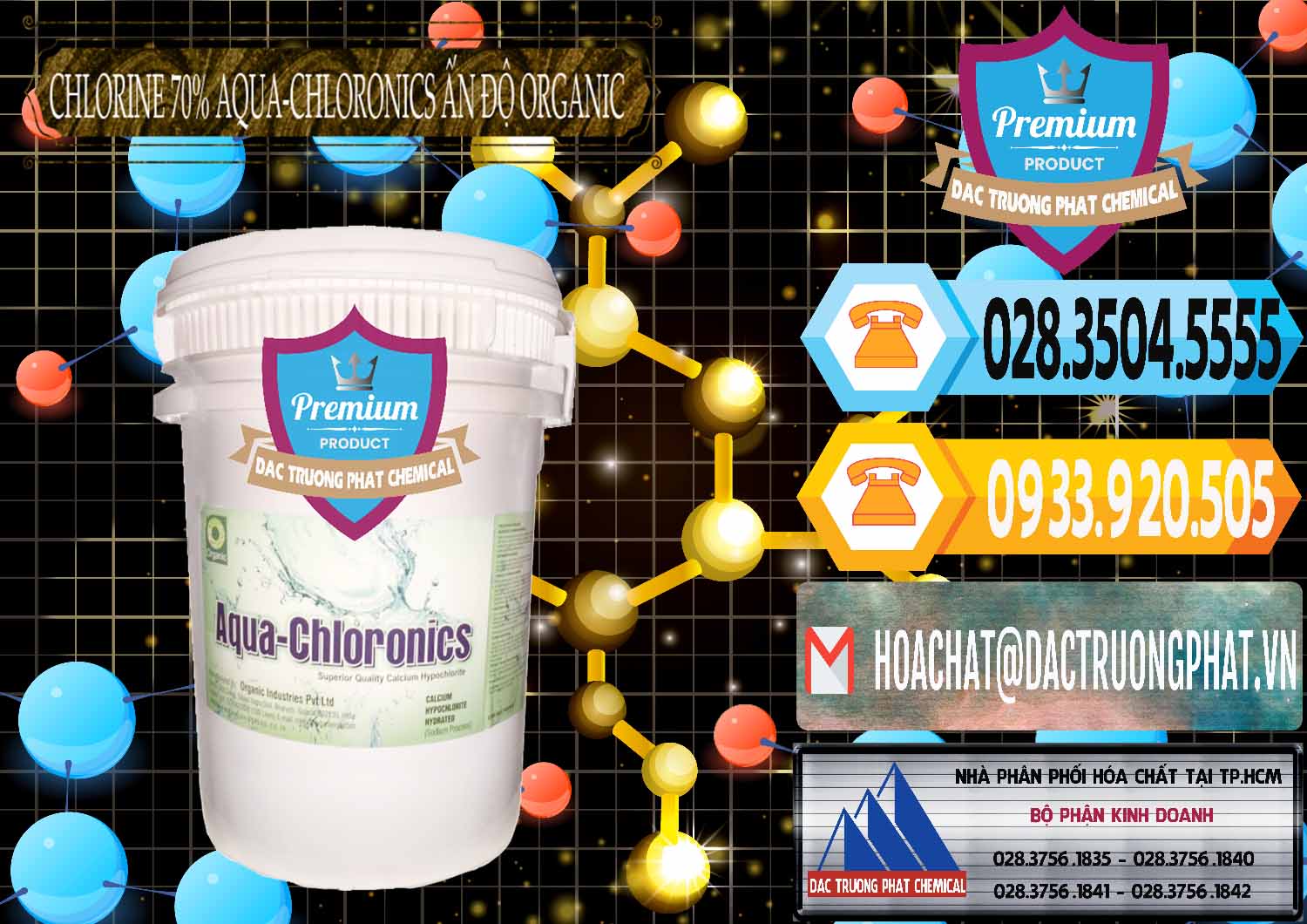 Nơi bán _ phân phối Chlorine – Clorin 70% Aqua-Chloronics Ấn Độ Organic India - 0211 - Cty chuyên nhập khẩu ( cung cấp ) hóa chất tại TP.HCM - hoachattayrua.net