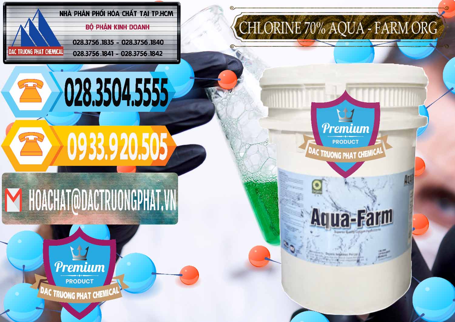 Đơn vị chuyên cung ứng ( bán ) Chlorine – Clorin 70% Aqua - Farm ORG Organic Ấn Độ India - 0246 - Nhà cung cấp và kinh doanh hóa chất tại TP.HCM - hoachattayrua.net