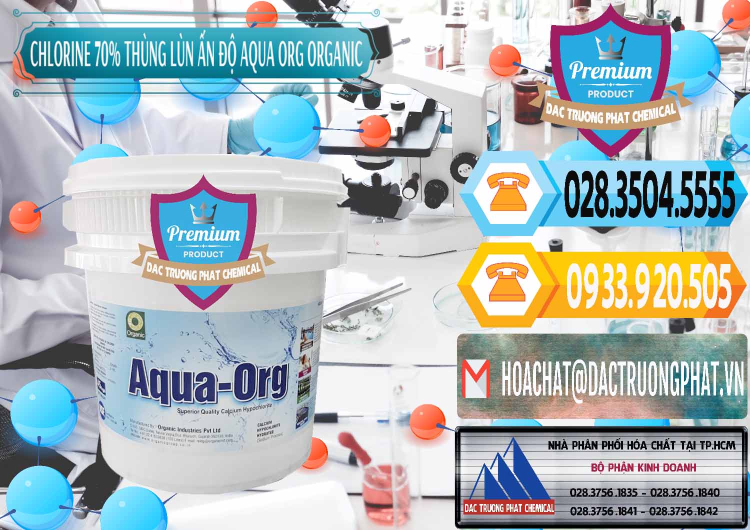 Nơi chuyên bán và cung ứng Chlorine – Clorin 70% Thùng Lùn Ấn Độ Aqua ORG Organic India - 0212 - Bán - cung cấp hóa chất tại TP.HCM - hoachattayrua.net