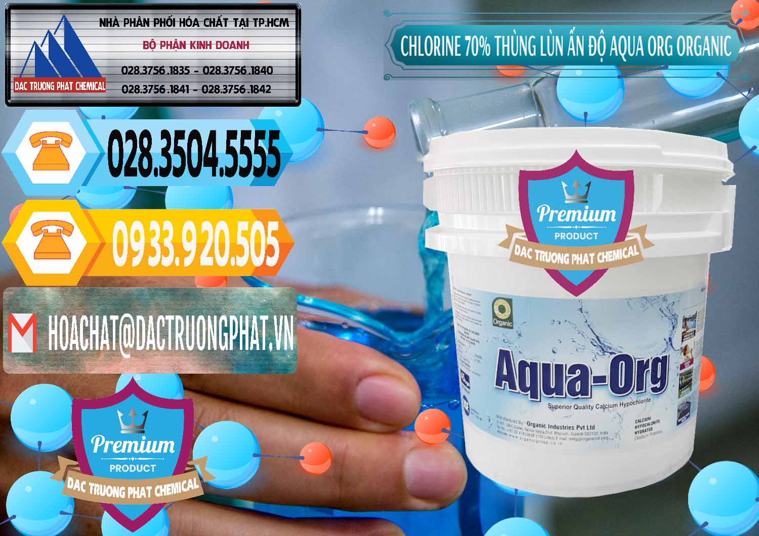 Bán và cung cấp Chlorine – Clorin 70% Thùng Lùn Ấn Độ Aqua ORG Organic India - 0212 - Nơi cung cấp & phân phối hóa chất tại TP.HCM - hoachattayrua.net