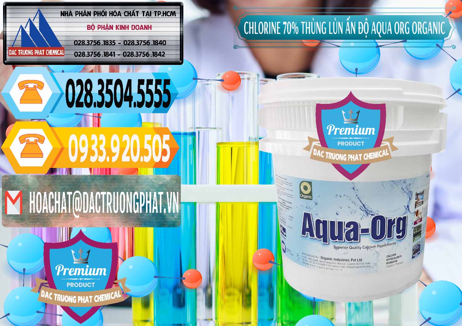 Cung ứng ( bán ) Chlorine – Clorin 70% Thùng Lùn Ấn Độ Aqua ORG Organic India - 0212 - Công ty phân phối ( cung ứng ) hóa chất tại TP.HCM - hoachattayrua.net