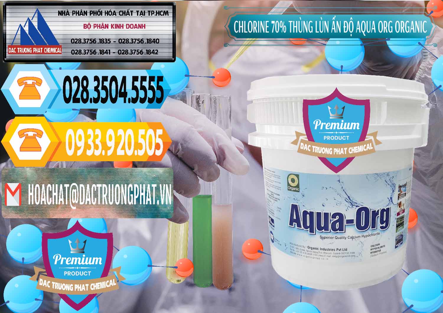 Chuyên phân phối & bán Chlorine – Clorin 70% Thùng Lùn Ấn Độ Aqua ORG Organic India - 0212 - Chuyên phân phối & bán hóa chất tại TP.HCM - hoachattayrua.net