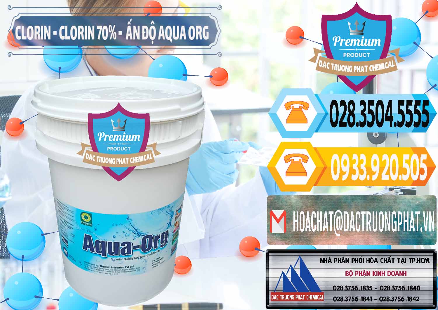 Cty nhập khẩu và bán Chlorine – Clorin Ấn Độ Aqua ORG Organic India - 0051 - Cung cấp & kinh doanh hóa chất tại TP.HCM - hoachattayrua.net