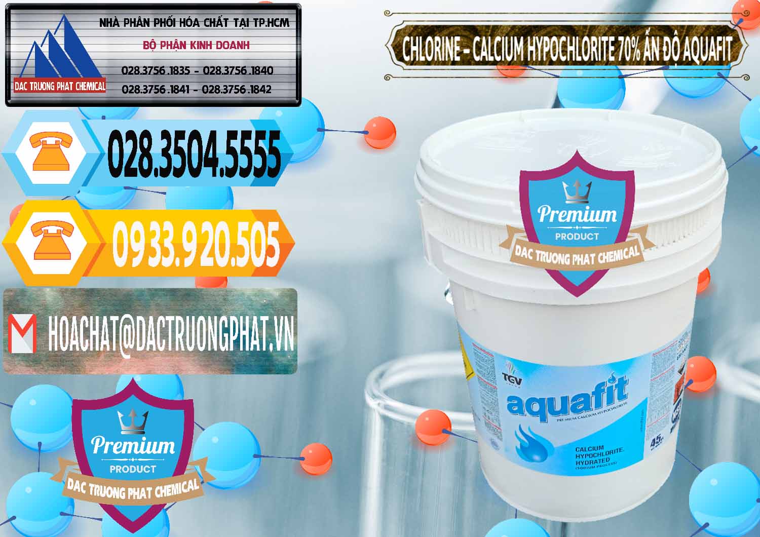 Nơi chuyên cung cấp & bán Clorin – Chlorine 70% Aquafit Thùng Cao TGV Ấn Độ India - 0054 - Đơn vị phân phối và bán hóa chất tại TP.HCM - hoachattayrua.net
