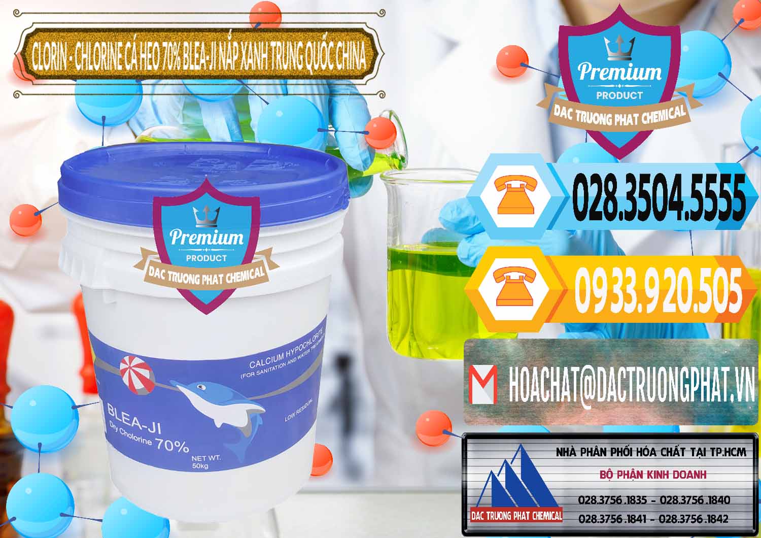 Công ty chuyên cung ứng ( bán ) Clorin - Chlorine Cá Heo 70% Cá Heo Blea-Ji Thùng Tròn Nắp Xanh Trung Quốc China - 0208 - Cty chuyên kinh doanh _ cung cấp hóa chất tại TP.HCM - hoachattayrua.net
