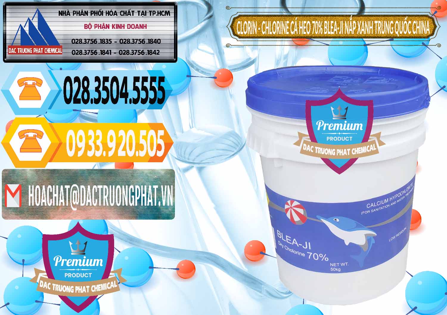 Kinh doanh ( bán ) Clorin - Chlorine Cá Heo 70% Cá Heo Blea-Ji Thùng Tròn Nắp Xanh Trung Quốc China - 0208 - Nhà nhập khẩu - phân phối hóa chất tại TP.HCM - hoachattayrua.net