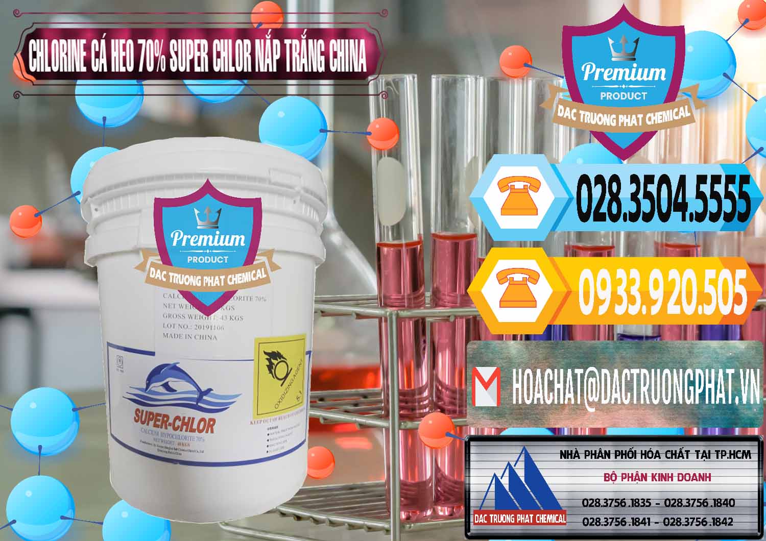 Chuyên phân phối và bán Clorin - Chlorine Cá Heo 70% Super Chlor Nắp Trắng Trung Quốc China - 0240 - Cty cung cấp và phân phối hóa chất tại TP.HCM - hoachattayrua.net