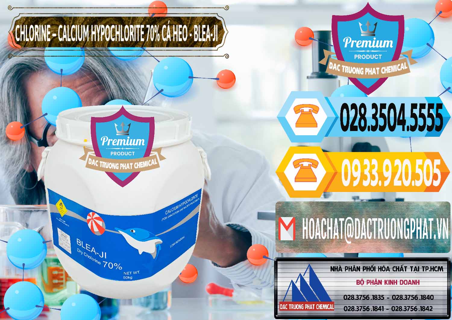 Nơi kinh doanh ( bán ) Clorin - Chlorine Cá Heo 70% Blea-Ji Trung Quốc China - 0056 - Đơn vị chuyên bán & phân phối hóa chất tại TP.HCM - hoachattayrua.net