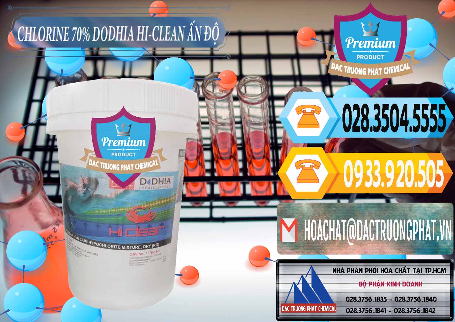 Đơn vị nhập khẩu & bán Chlorine – Clorin 70% Dodhia Hi-Clean Ấn Độ India - 0214 - Đơn vị chuyên kinh doanh & cung cấp hóa chất tại TP.HCM - hoachattayrua.net