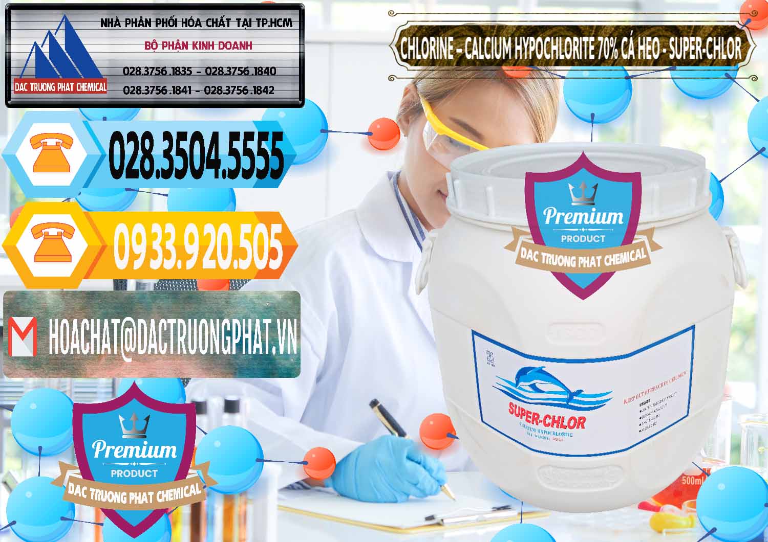 Cung cấp - bán Clorin - Chlorine Cá Heo 70% Super Chlor Trung Quốc China - 0058 - Cty chuyên kinh doanh & cung cấp hóa chất tại TP.HCM - hoachattayrua.net