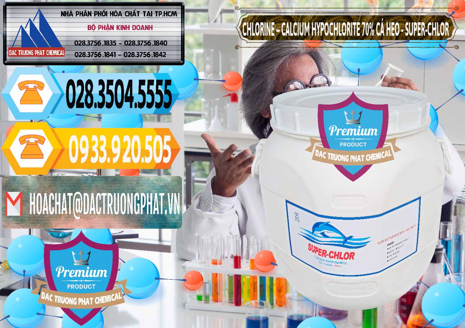 Công ty chuyên cung ứng ( bán ) Clorin - Chlorine Cá Heo 70% Super Chlor Trung Quốc China - 0058 - Công ty kinh doanh ( phân phối ) hóa chất tại TP.HCM - hoachattayrua.net