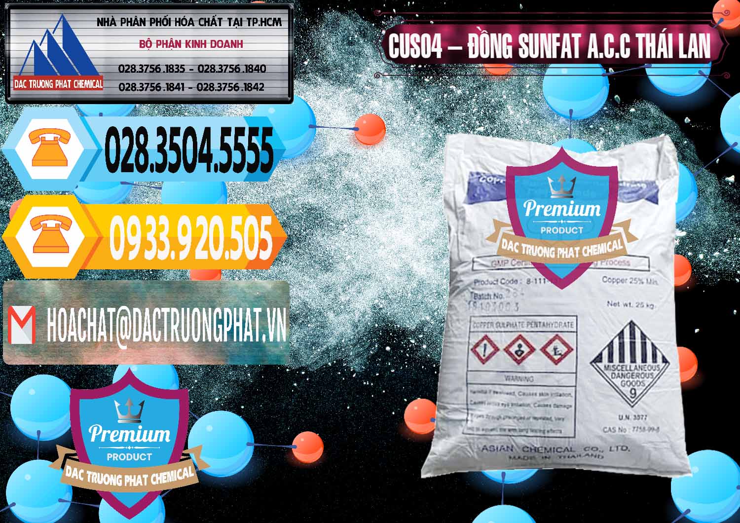 Kinh doanh _ bán CuSO4 – Đồng Sunfat A.C.C Thái Lan - 0249 - Chuyên cung ứng và phân phối hóa chất tại TP.HCM - hoachattayrua.net