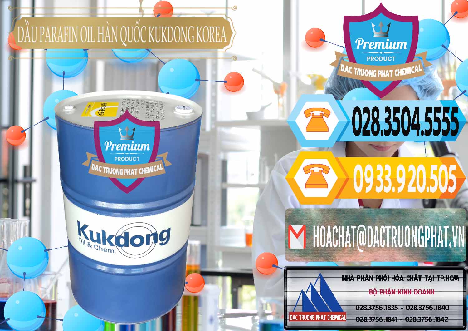 Chuyên phân phối & bán Dầu Parafin Oil Hàn Quốc Korea Kukdong - 0060 - Chuyên kinh doanh ( cung cấp ) hóa chất tại TP.HCM - hoachattayrua.net