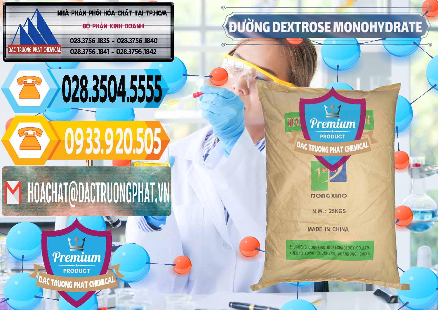 Chuyên cung ứng & bán Đường Dextrose Monohydrate Food Grade Dongxiao Trung Quốc China - 0063 - Đơn vị bán ( cung cấp ) hóa chất tại TP.HCM - hoachattayrua.net