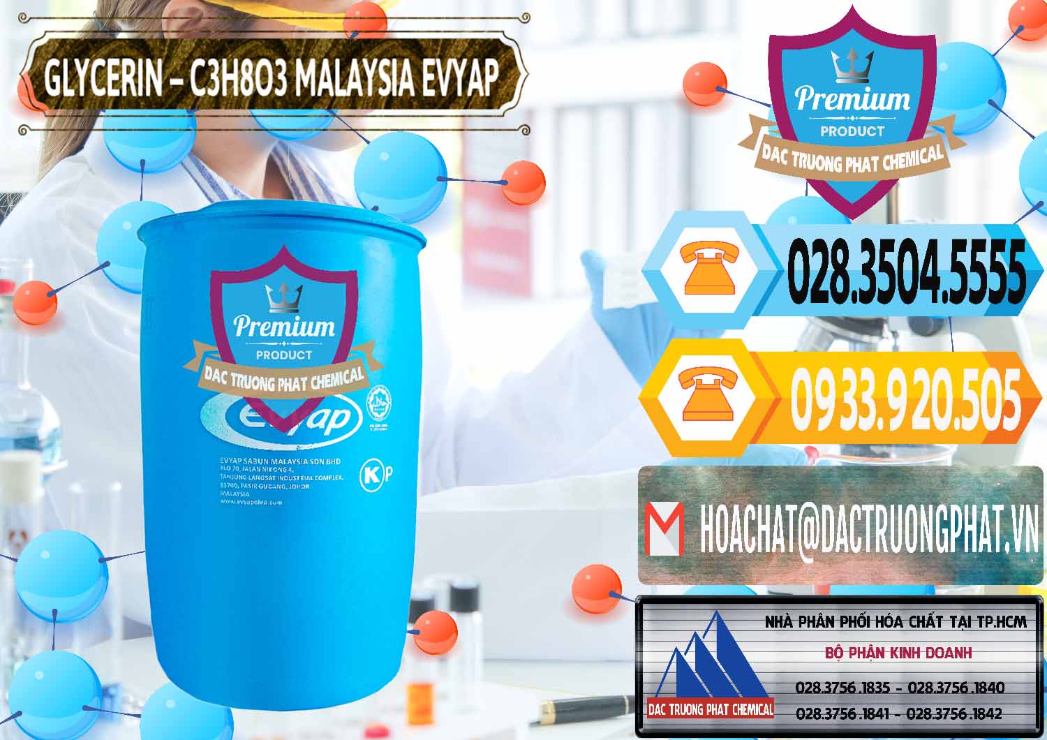 Đơn vị cung ứng - bán Glycerin – C3H8O3 Malaysia Evyap - 0066 - Cty nhập khẩu _ phân phối hóa chất tại TP.HCM - hoachattayrua.net