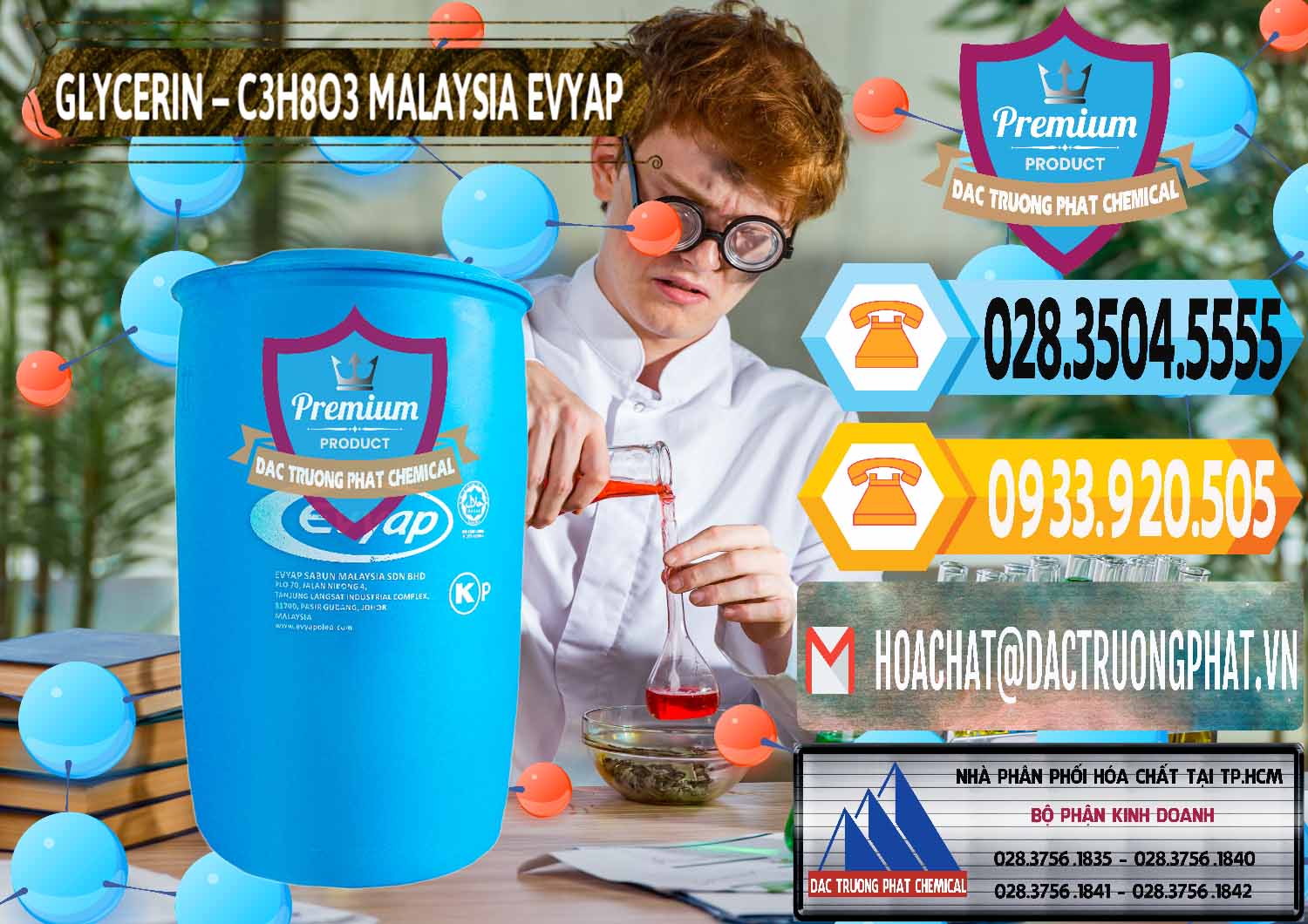 Đơn vị chuyên cung cấp & bán Hóa chất Glycerin Liquid / Glycerol Liquid Malaysia Evyap Công ty nhập khẩu - bán Glycerin – C3H8O3 Malaysia Evyap - 0066 - Phân phối _ nhập khẩu hóa chất tại TP.HCM - hoachattayrua.net