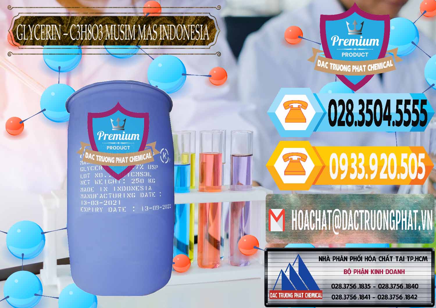 Công ty bán _ cung ứng Glycerin – C3H8O3 99.7% Musim Mas Indonesia - 0272 - Nơi chuyên phân phối ( nhập khẩu ) hóa chất tại TP.HCM - hoachattayrua.net
