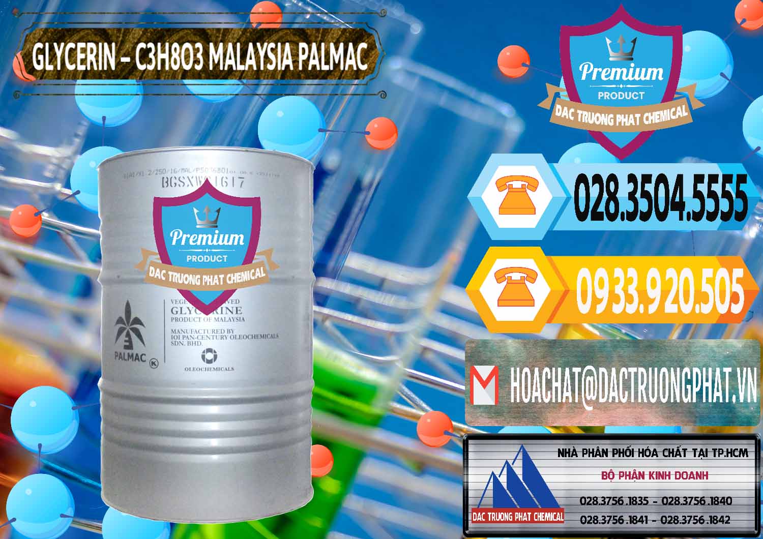 Đơn vị phân phối & bán Glycerin – C3H8O3 99.7% Malaysia Palmac - 0067 - Đơn vị bán và cung cấp hóa chất tại TP.HCM - hoachattayrua.net