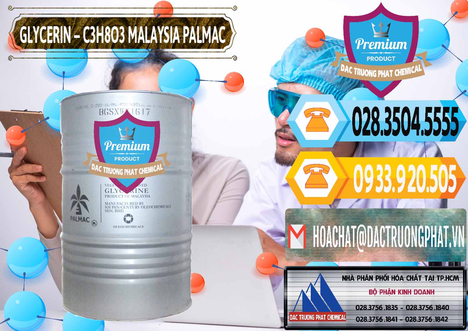 Công ty cung ứng & bán Glycerin – C3H8O3 99.7% Malaysia Palmac - 0067 - Cty phân phối _ cung cấp hóa chất tại TP.HCM - hoachattayrua.net