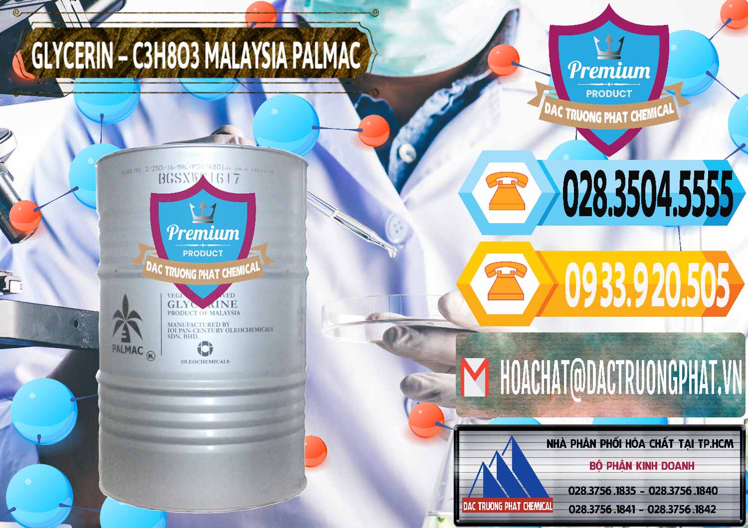 Công ty chuyên cung ứng _ bán Glycerin – C3H8O3 99.7% Malaysia Palmac - 0067 - Nhập khẩu ( phân phối ) hóa chất tại TP.HCM - hoachattayrua.net