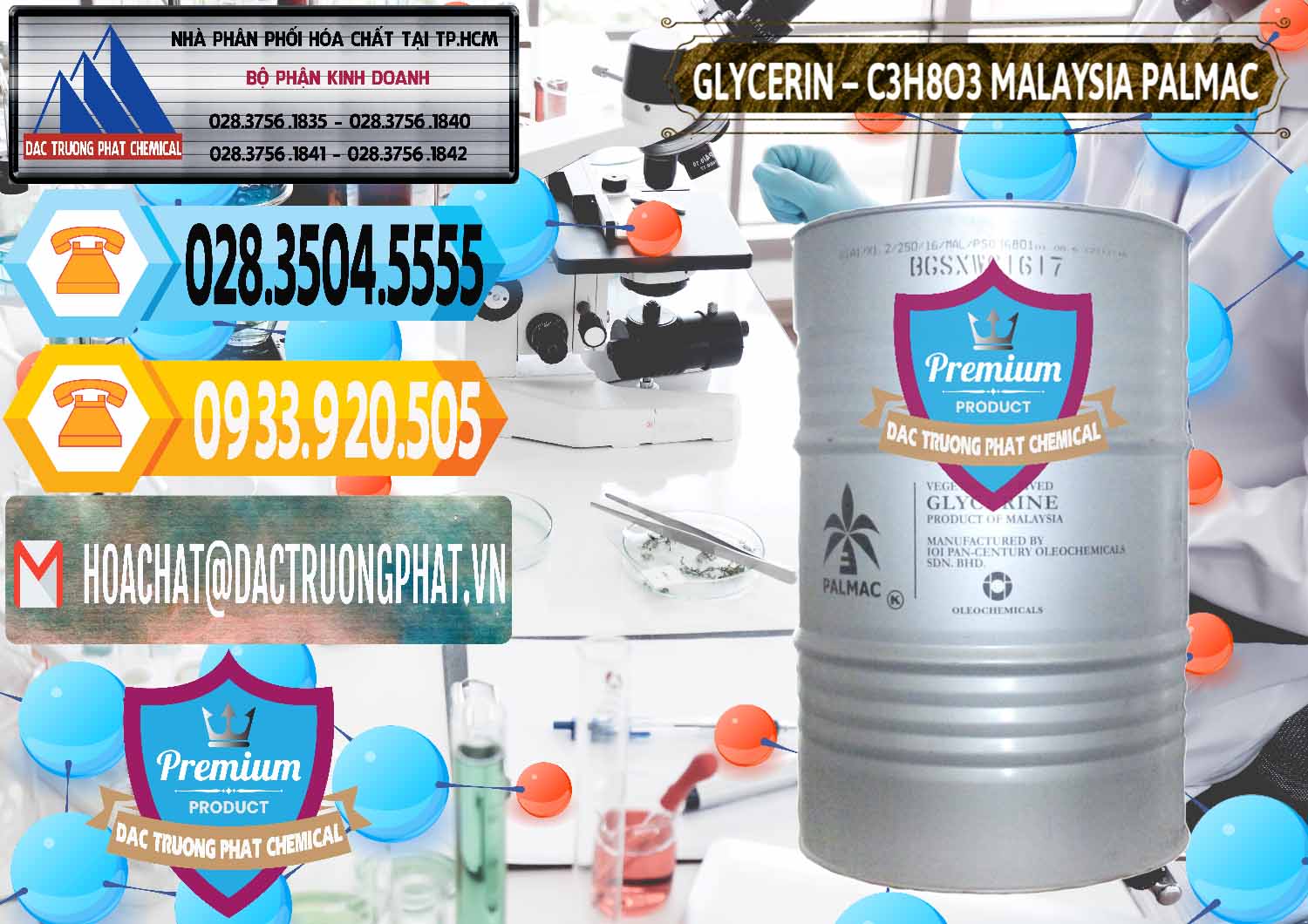 Nơi chuyên kinh doanh _ bán Glycerin – C3H8O3 99.7% Malaysia Palmac - 0067 - Nơi cung cấp & nhập khẩu hóa chất tại TP.HCM - hoachattayrua.net