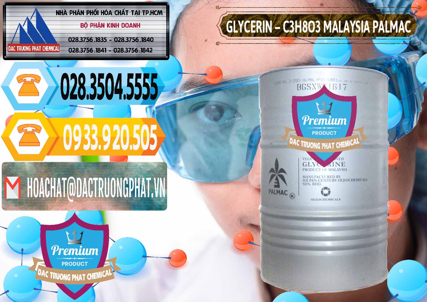 Công ty kinh doanh - bán Glycerin – C3H8O3 99.7% Malaysia Palmac - 0067 - Cty chuyên bán - cung cấp hóa chất tại TP.HCM - hoachattayrua.net