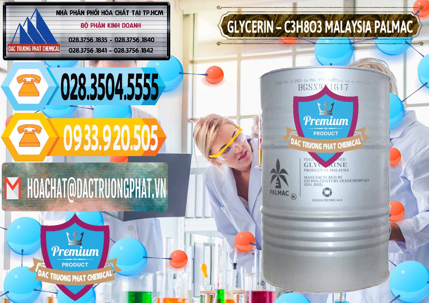 Công ty bán & cung ứng Glycerin – C3H8O3 99.7% Malaysia Palmac - 0067 - Cty chuyên bán & phân phối hóa chất tại TP.HCM - hoachattayrua.net