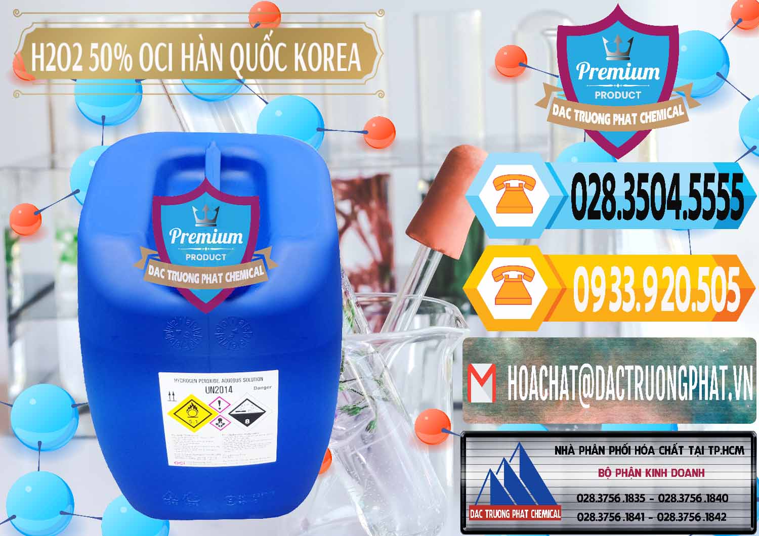 Công ty chuyên cung ứng và bán H2O2 - Hydrogen Peroxide 50% OCI Hàn Quốc Korea - 0075 - Đơn vị bán - phân phối hóa chất tại TP.HCM - hoachattayrua.net