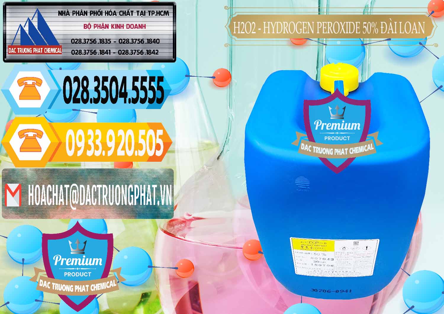 Địa chỉ bán Þ phân phối Oxy Già › Oxi Già Dạng Nước Đài Loan Taiwan Cty phân phối & bán H2O2 - Hydrogen Peroxide 50% Đài Loan Taiwan Chang Chun - 0069 - Cty kinh doanh _ cung cấp hóa chất tại TP.HCM - hoachattayrua.net