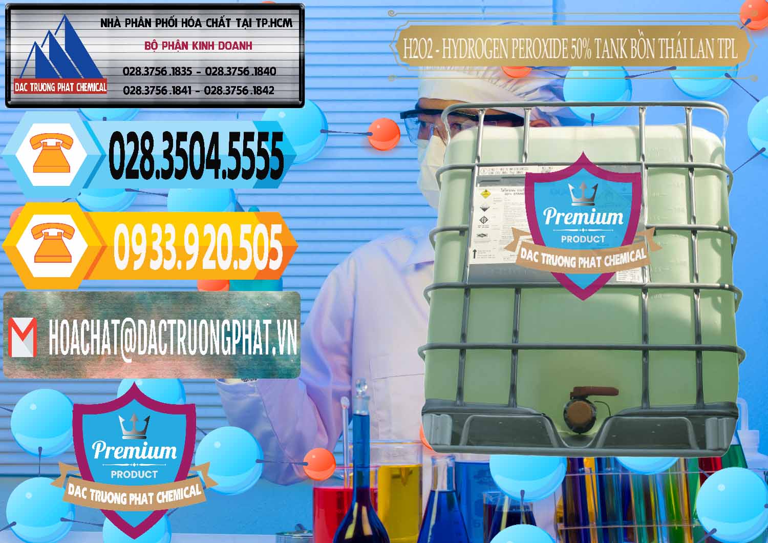 Đơn vị bán & phân phối Hóa chất Oxy H2O2 * Oxy Già Tank IBC Bồn TPL Thái Công ty cung cấp và bán H2O2 - Hydrogen Peroxide 50% Tank IBC Bồn Thái Lan TPL - 0073 - Nơi chuyên nhập khẩu ( phân phối ) hóa chất tại TP.HCM - hoachattayrua.net