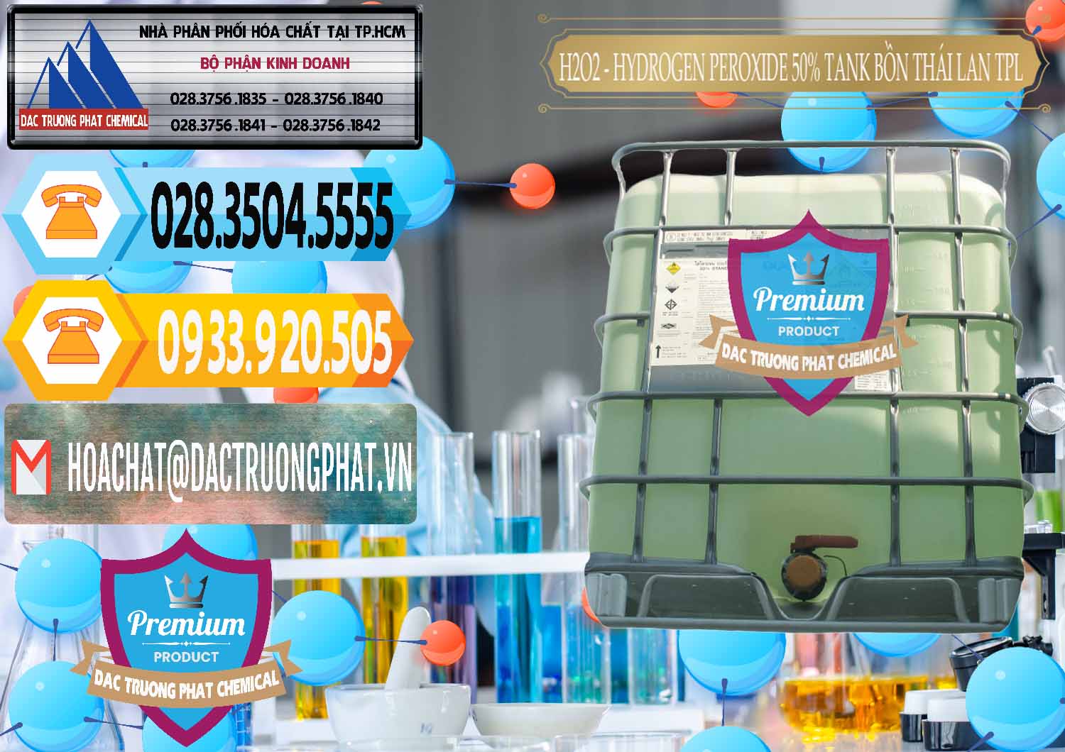 Đơn vị bán & phân phối Hóa chất Oxy H2O2 * Oxy Già Tank IBC Bồn TPL Thái Công ty chuyên nhập khẩu ( bán ) H2O2 - Hydrogen Peroxide 50% Tank IBC Bồn Thái Lan TPL - 0073 - Cty chuyên bán và phân phối hóa chất tại TP.HCM - hoachattayrua.net