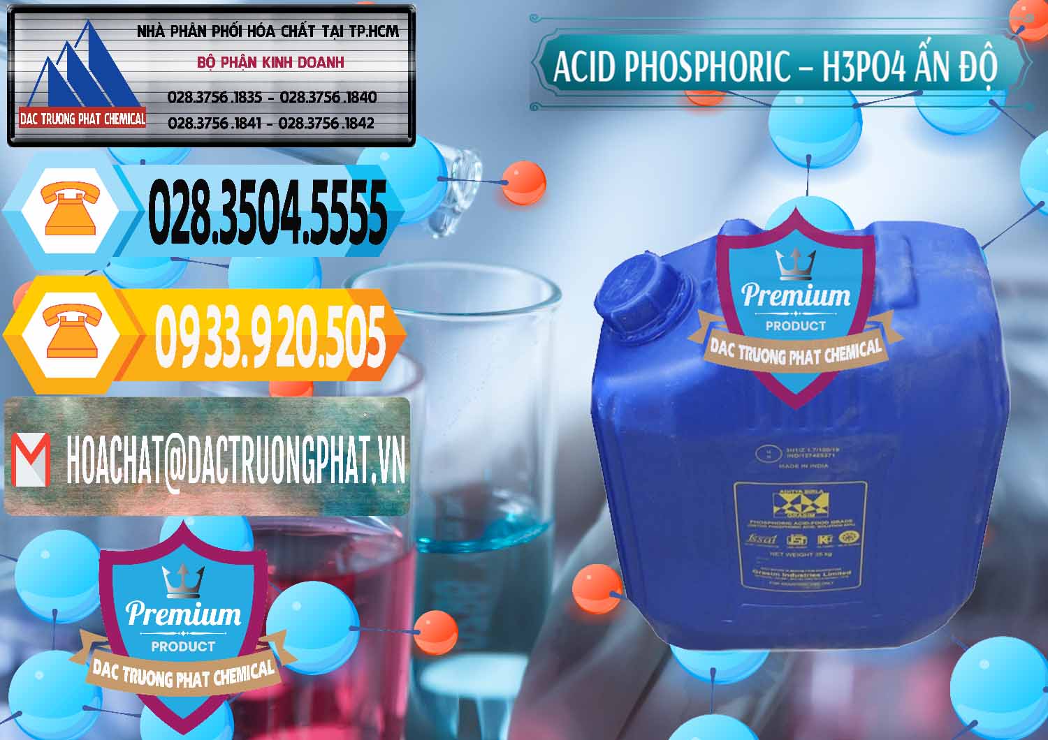 Đơn vị chuyên cung ứng ( bán ) Axit Phosphoric H3PO4 85% Ấn Độ - 0350 - Chuyên phân phối _ kinh doanh hóa chất tại TP.HCM - hoachattayrua.net