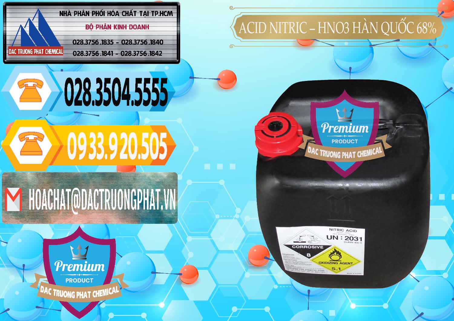 Nơi cung ứng _ bán Acid Nitric – Axit Nitric HNO3 68% Huchem Hàn Quốc Korea - 0030 - Đơn vị cung cấp ( phân phối ) hóa chất tại TP.HCM - hoachattayrua.net