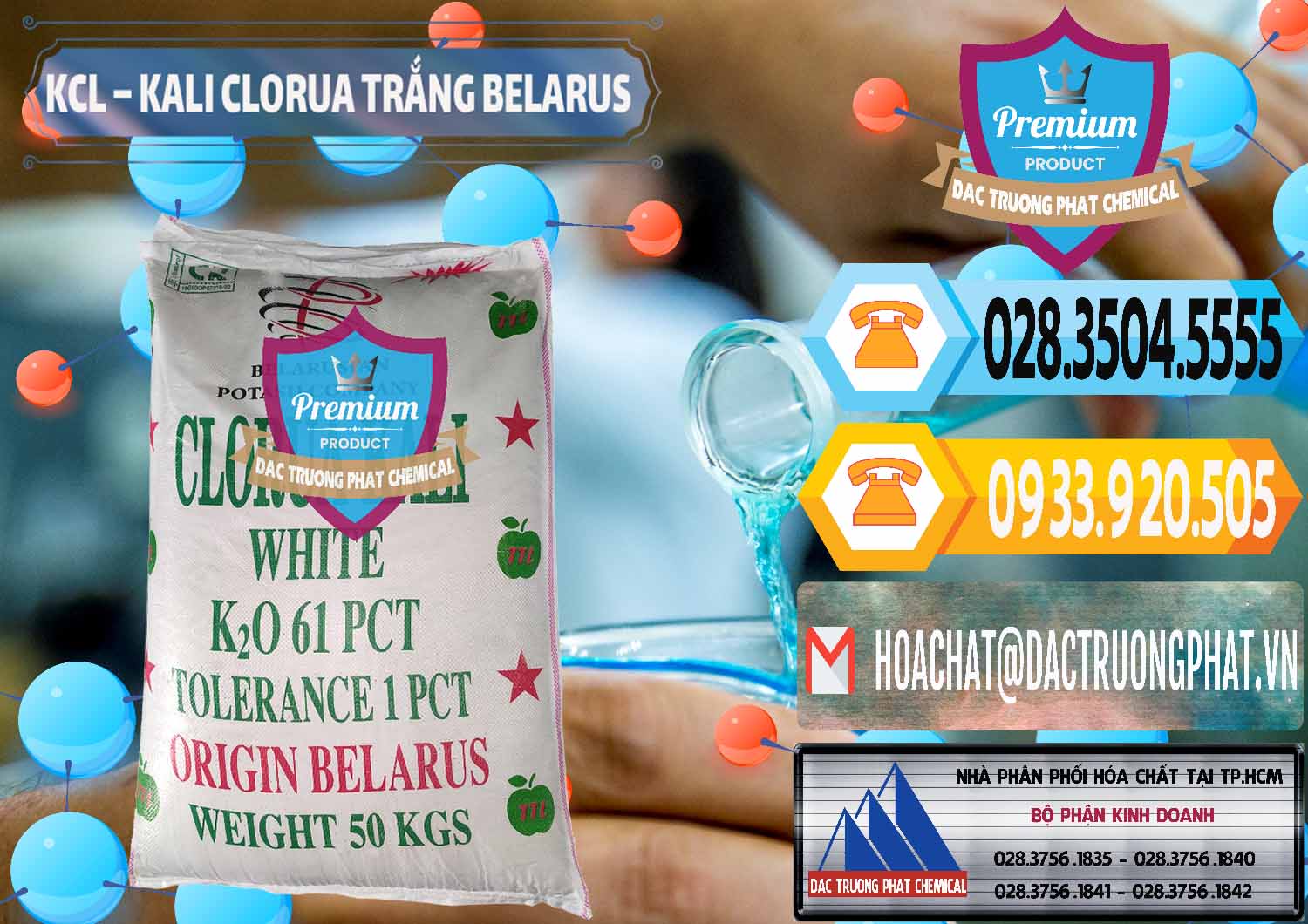 Nơi chuyên cung ứng ( bán ) KCL – Kali Clorua Trắng Belarus - 0085 - Cty kinh doanh _ cung cấp hóa chất tại TP.HCM - hoachattayrua.net