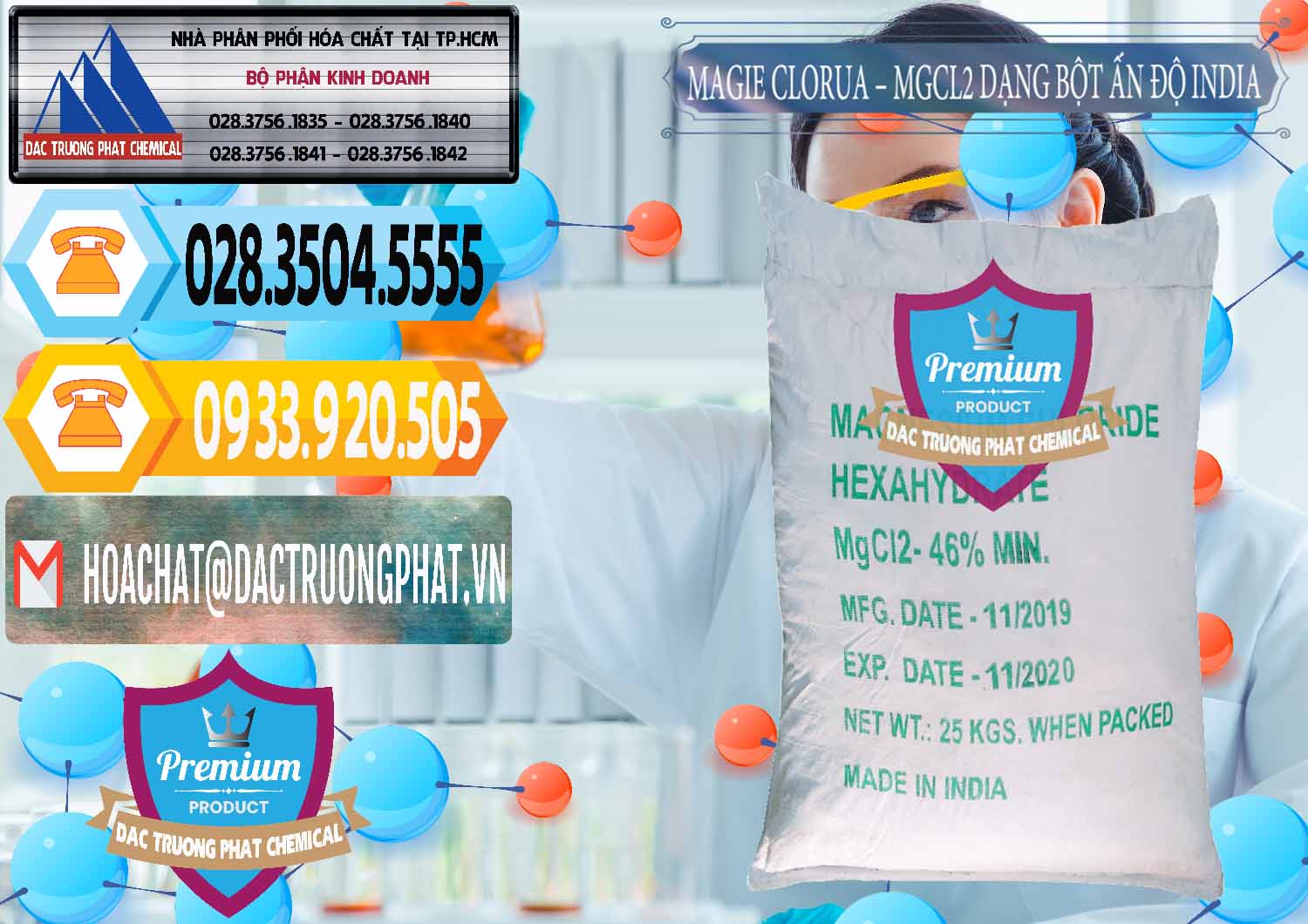 Cty chuyên nhập khẩu ( bán ) Magie Clorua – MGCL2 96% Dạng Bột Ấn Độ India - 0206 - Cty chuyên bán & cung cấp hóa chất tại TP.HCM - hoachattayrua.net