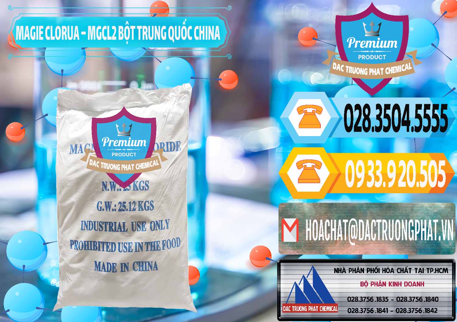 Đơn vị bán _ phân phối Magie Clorua – MGCL2 96% Dạng Bột Bao Chữ Xanh Trung Quốc China - 0207 - Cung cấp ( phân phối ) hóa chất tại TP.HCM - hoachattayrua.net