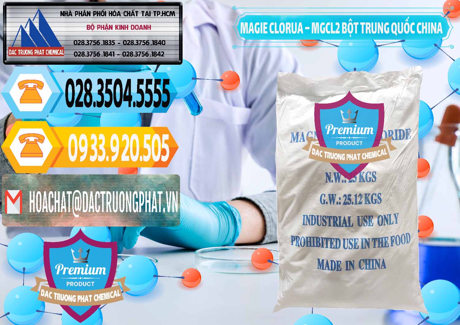 Công ty bán _ cung ứng Magie Clorua – MGCL2 96% Dạng Bột Bao Chữ Xanh Trung Quốc China - 0207 - Cty cung ứng & phân phối hóa chất tại TP.HCM - hoachattayrua.net