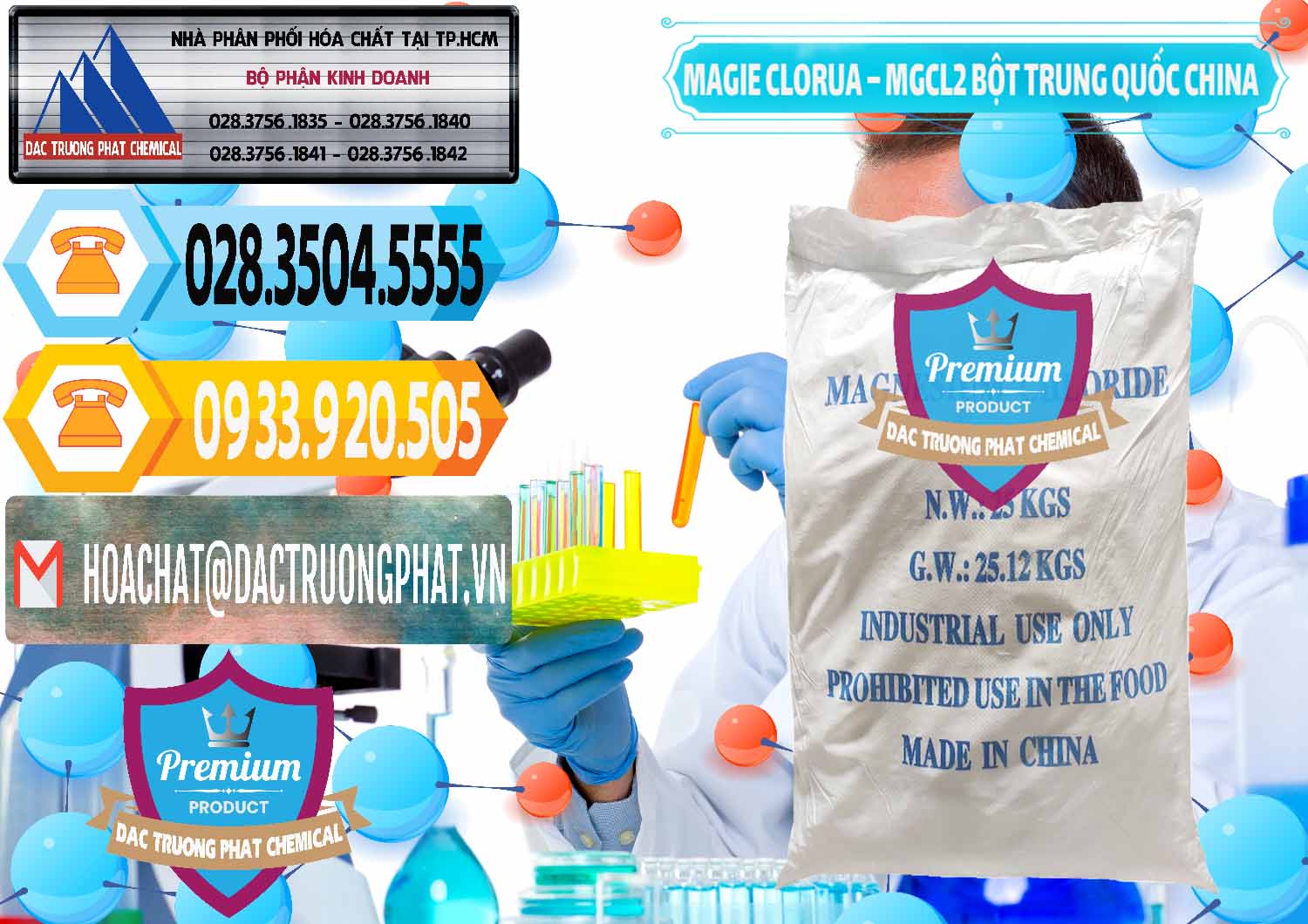 Đơn vị chuyên cung cấp _ bán Magie Clorua – MGCL2 96% Dạng Bột Bao Chữ Xanh Trung Quốc China - 0207 - Công ty phân phối ( nhập khẩu ) hóa chất tại TP.HCM - hoachattayrua.net