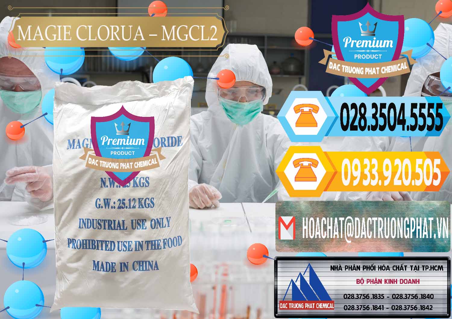 Cty chuyên cung cấp _ bán Magie Clorua – MGCL2 96% Dạng Vảy Trung Quốc China - 0091 - Công ty phân phối - bán hóa chất tại TP.HCM - hoachattayrua.net