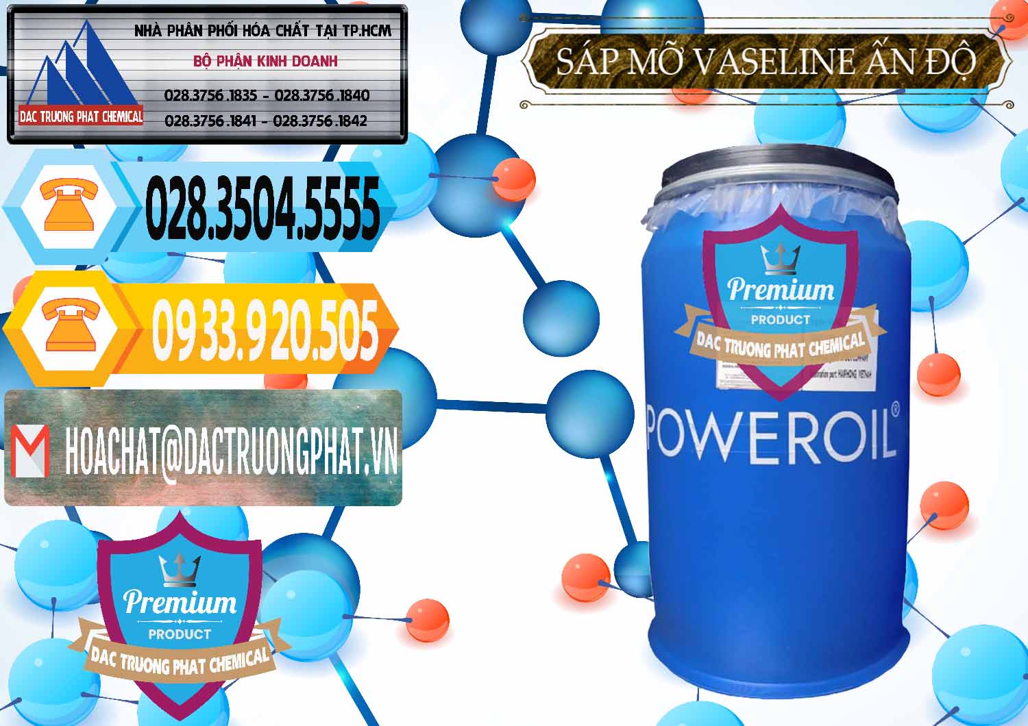 Cty nhập khẩu & bán Sáp Mỡ Vaseline Ấn Độ India - 0372 - Nơi cung cấp - phân phối hóa chất tại TP.HCM - hoachattayrua.net