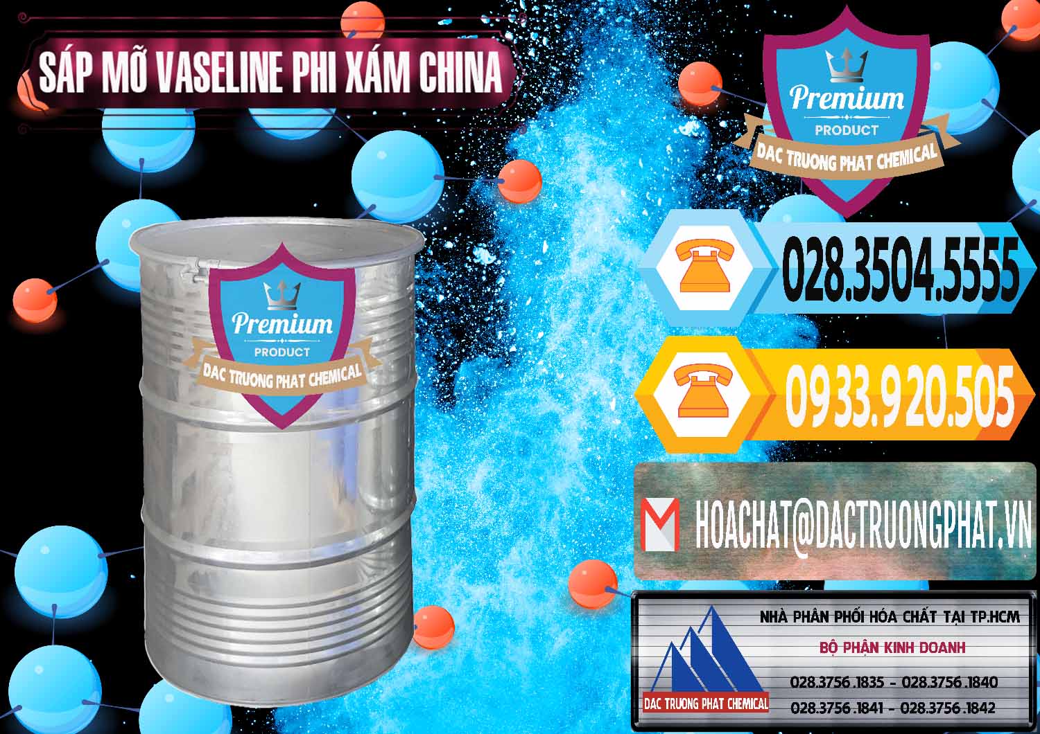 Kinh doanh và bán Sáp Mỡ Vaseline Phi Xám Trung Quốc China - 0291 - Nơi bán & cung cấp hóa chất tại TP.HCM - hoachattayrua.net