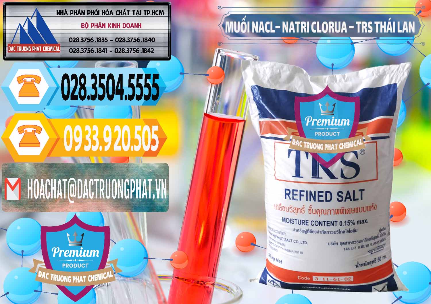 Nhập khẩu _ bán Muối NaCL – Sodium Chloride TRS Thái Lan - 0096 - Cung ứng và phân phối hóa chất tại TP.HCM - hoachattayrua.net