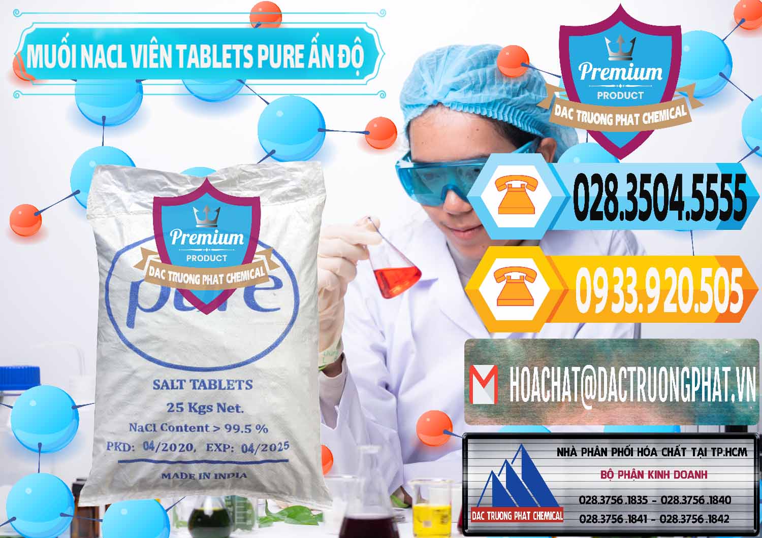 Nhập khẩu _ bán Muối NaCL – Sodium Chloride Dạng Viên Tablets Pure Ấn Độ India - 0294 - Công ty cung cấp và phân phối hóa chất tại TP.HCM - hoachattayrua.net