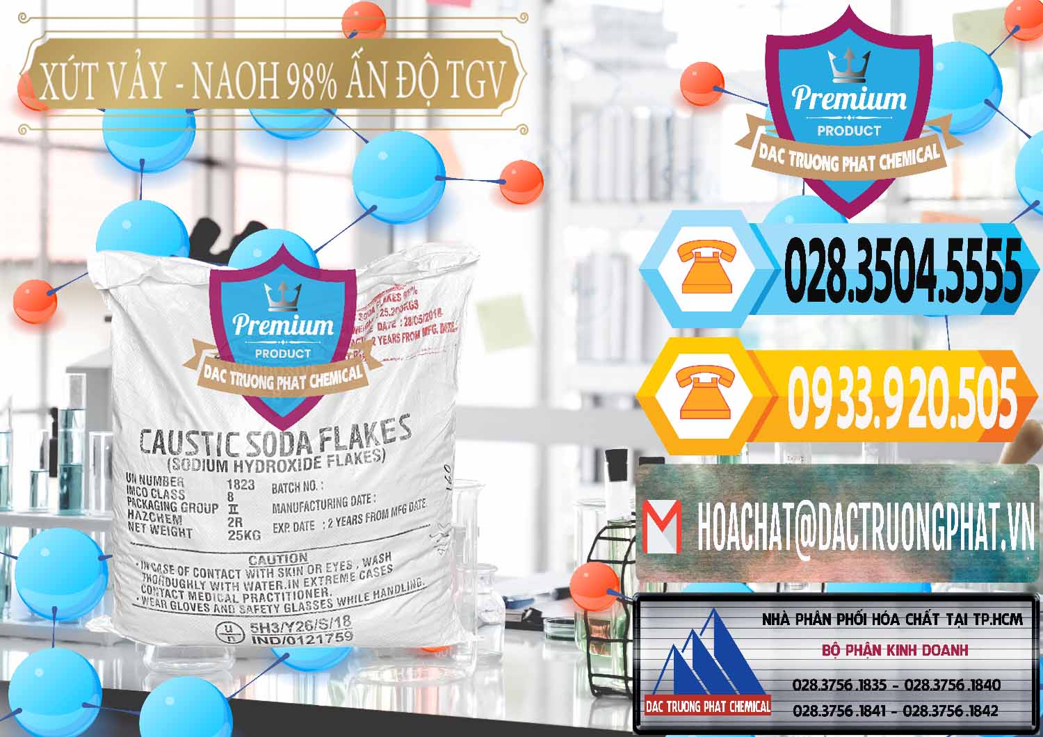 Địa chỉ bán » thương mại hóa chất Xút NaOH Vảy Ø NaOH Vẩy 98% TGV Ấn Độ India Cty bán - cung ứng Xút Vảy - NaOH Vảy 98% TGV Ấn Độ India - 0169 - Nơi chuyên nhập khẩu ( phân phối ) hóa chất tại TP.HCM - hoachattayrua.net