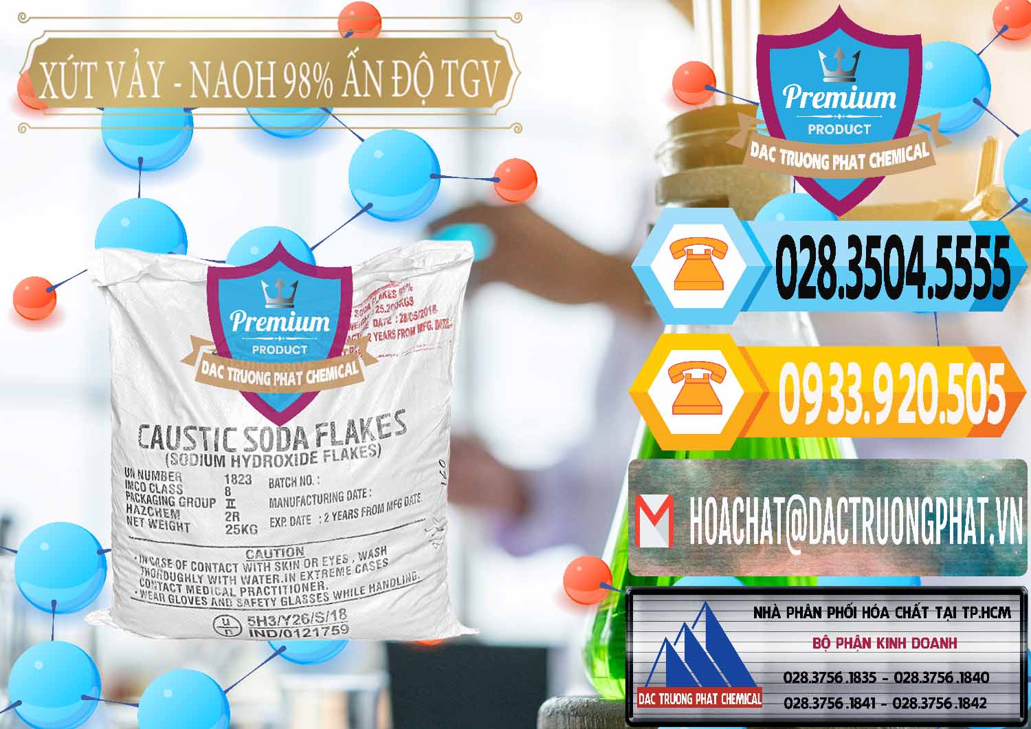 Đơn vị cung cấp { bán } Sodium Hyđroxide Rắn # NaOH Vảy 98% TGV Ấn Độ India Nhà cung ứng & bán Xút Vảy - NaOH Vảy 98% TGV Ấn Độ India - 0169 - Nơi cung cấp & nhập khẩu hóa chất tại TP.HCM - hoachattayrua.net