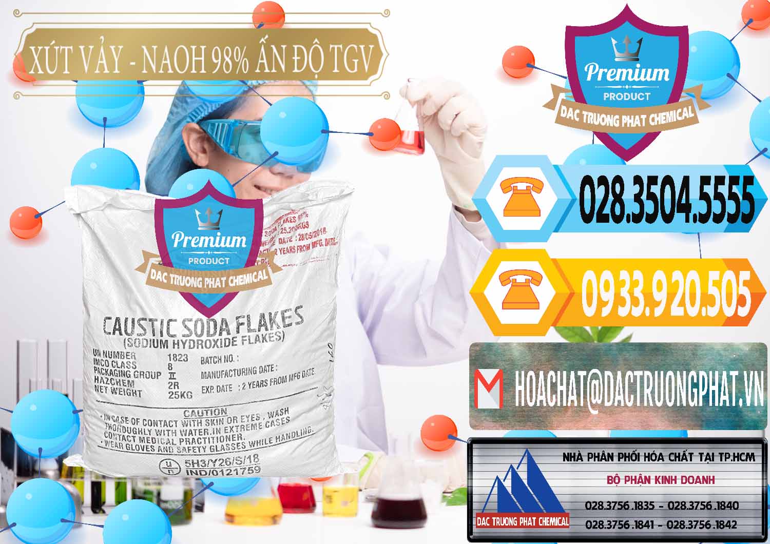 Nhà bán hàng Þ thương mại Hóa Chất Công Nghiệp Caustic Soda Vảy _ Flakes Hydroxide Sodium Bán - cung cấp Xút Vảy - NaOH Vảy 98% TGV Ấn Độ India - 0169 - Bán & phân phối hóa chất tại TP.HCM - hoachattayrua.net