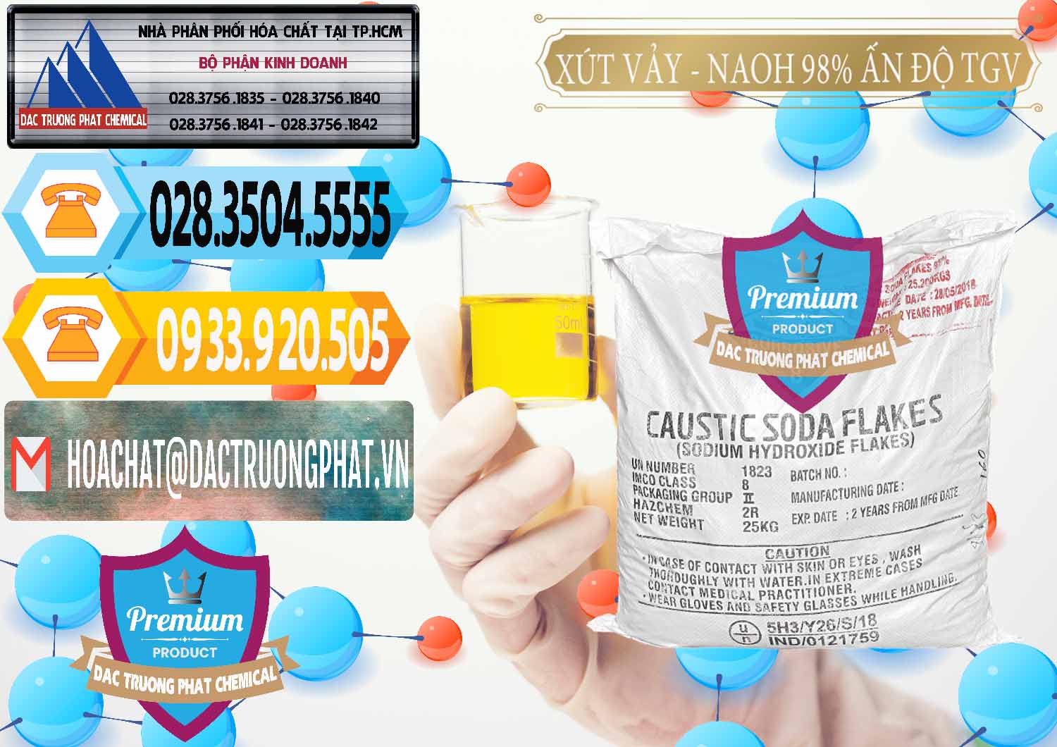 Cty cung cấp Œ bán hóa chất Natri Hydroxide Vảy # NaOH Vảy 98% TGV Ấn Độ India tại Sóc Trăng Cty nhập khẩu và bán Xút Vảy - NaOH Vảy 98% TGV Ấn Độ India - 0169 - Nơi chuyên phân phối & bán hóa chất tại TP.HCM - hoachattayrua.net