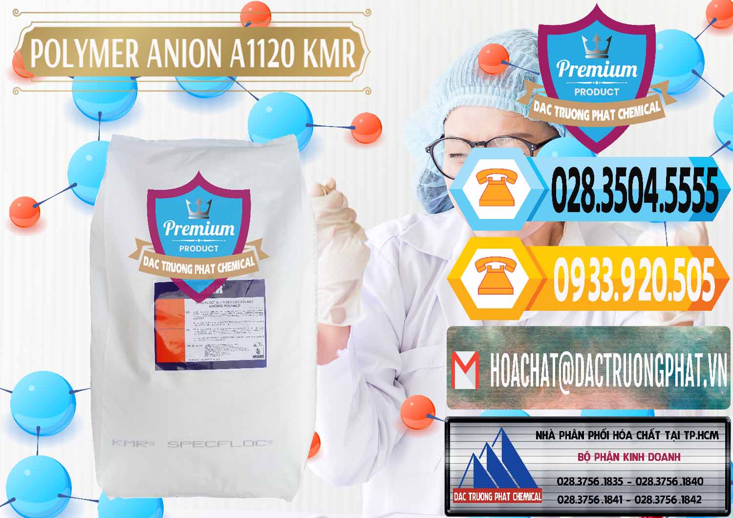 Nơi kinh doanh _ bán Polymer Anion A1120 - KMR Anh Quốc England - 0119 - Phân phối - kinh doanh hóa chất tại TP.HCM - hoachattayrua.net
